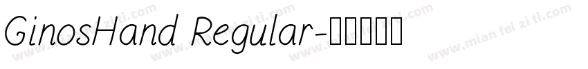 GinosHand Regular字体转换